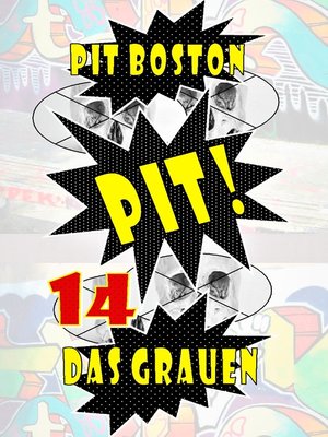 cover image of Pit! Das Grauen